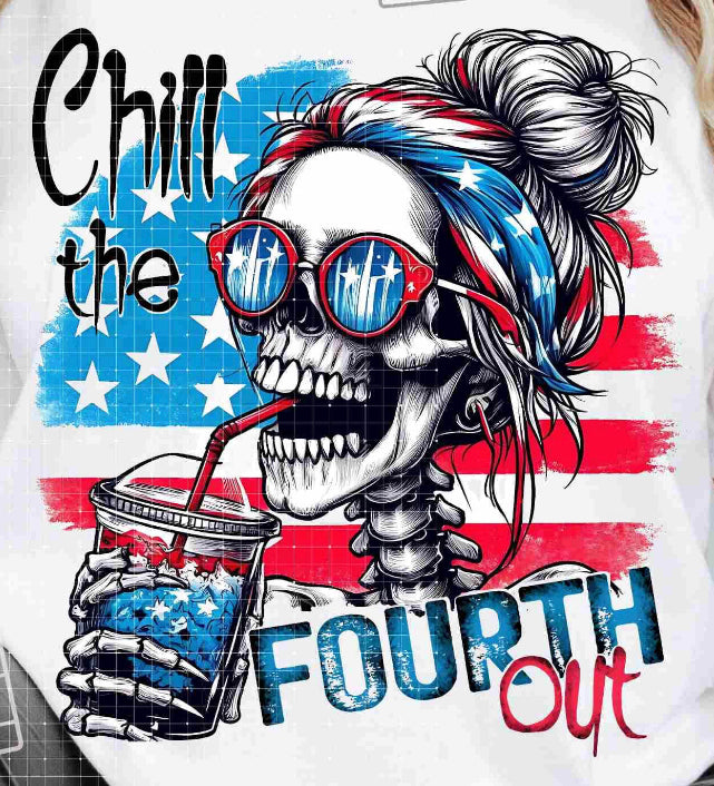 Chill the Fourth Out Skellie DTF transfer