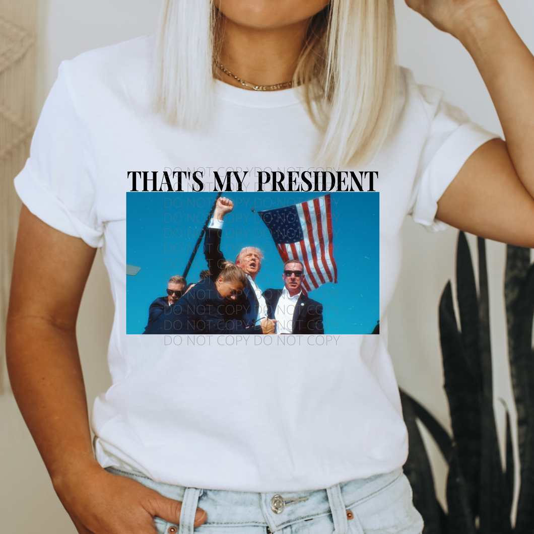 That's My President Trump DTF transfer