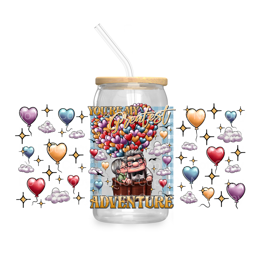 You're My Greatest Adventure UP valentine - UV DTF 16 oz Cup Wrap