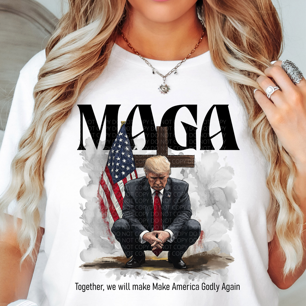 MAGA Together we will Make America Godly Again DTF transfer