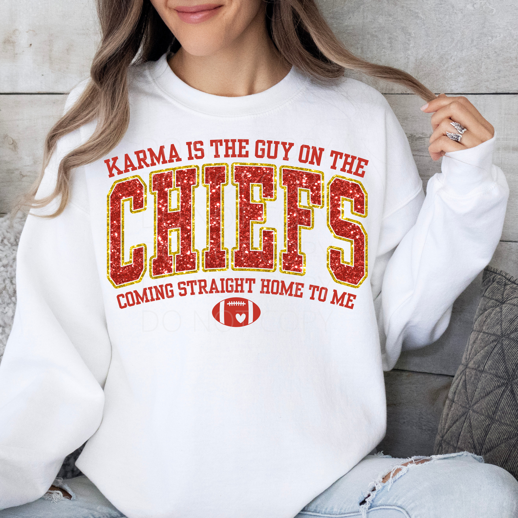 Karma is the Guy on the Chiefs faux glitter TS DTF transfer