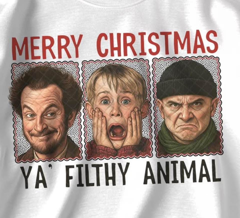 Merry Christmas Ya Filthy Animal DTF transfer