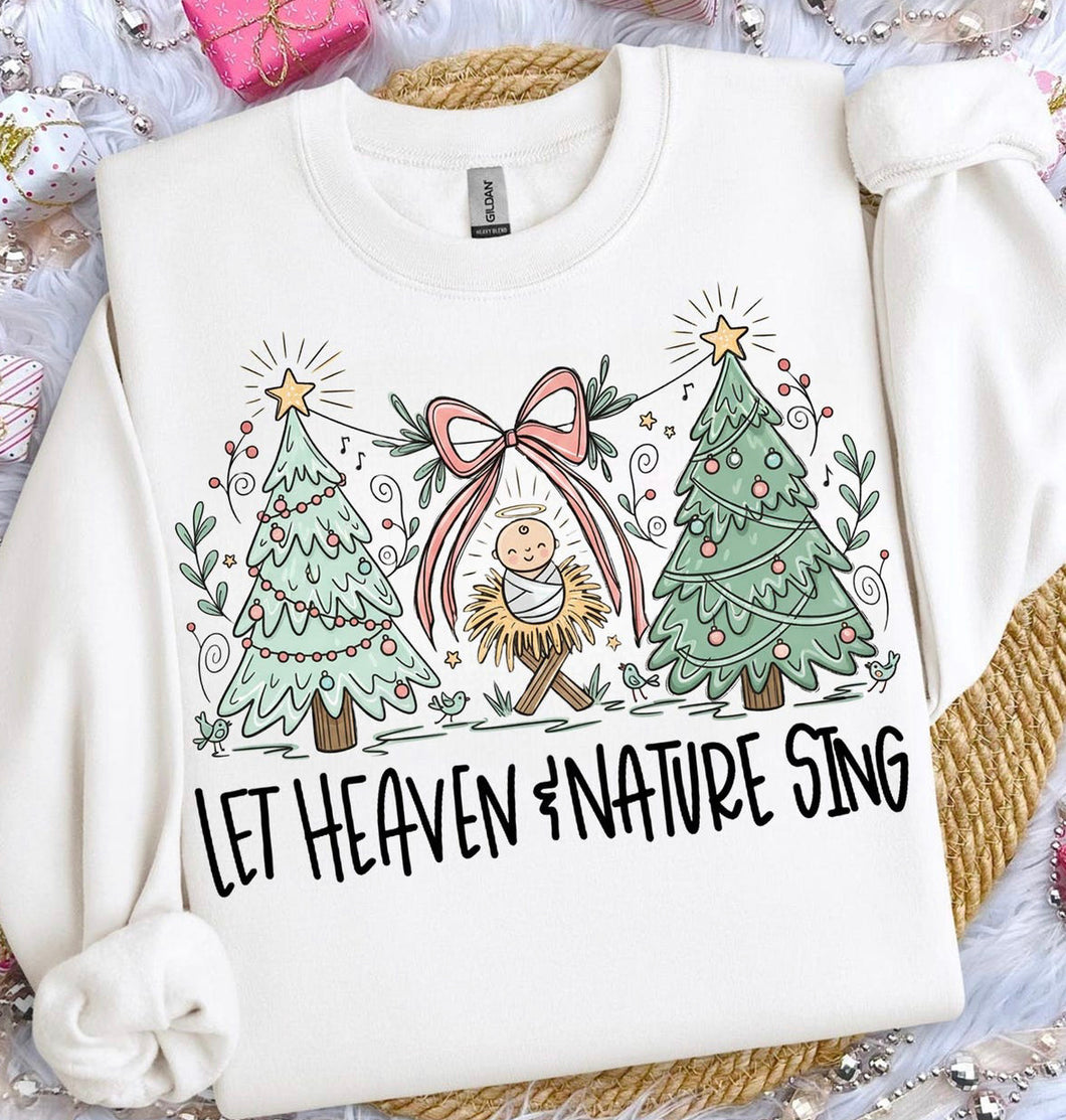 Let Heaven & Nature Sing DTF transfer
