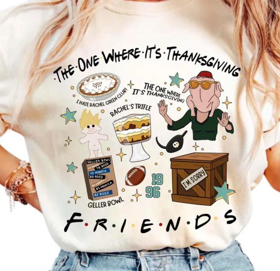 Friends Thanksgiving DTF transfer