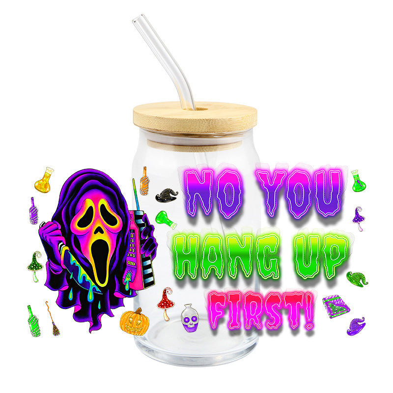 Colorful No You Hang Up First scary movie - UV DTF 16 oz Cup Wrap