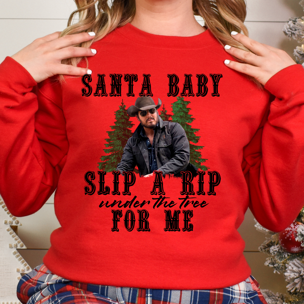 Santa Baby Slip a Rip Under the Tree Christmas yellowstone **THIN** Screen Print Transfer adult size