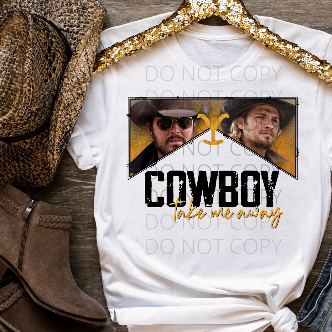 YS Cowboy Take Me Away Rip yellowstone **THIN** Screen Print Transfer adult size