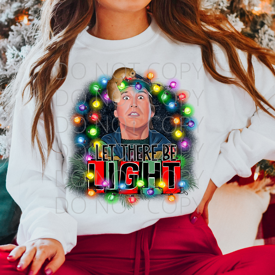 Let there be Light Christmas vacation **THIN** Screen Print Transfer adult size